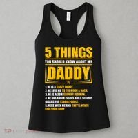 Five Things You Should Know About My Daddy Father's Day Women's Tank Top thumb 3