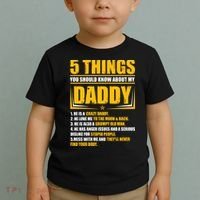Five Things You Should Know About My Daddy Father's Day Toddler T-Shirt thumb 2