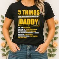 Five Things You Should Know About My Daddy Father's Day Women's T-Shirt thumb 2