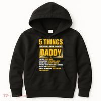 Five Things You Should Know About My Daddy Father's Day Kids Hoodie thumb 0