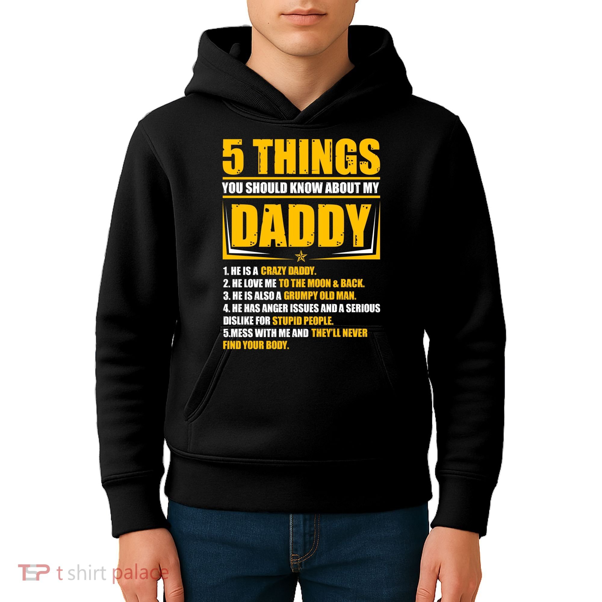 Five Things You Should Know About My Daddy Father's Day Kids Hoodie