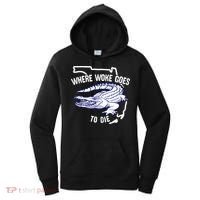 Florida Is Where Woke Goes To Die DeSantis Florida Funny Women's Hoodie thumb 0