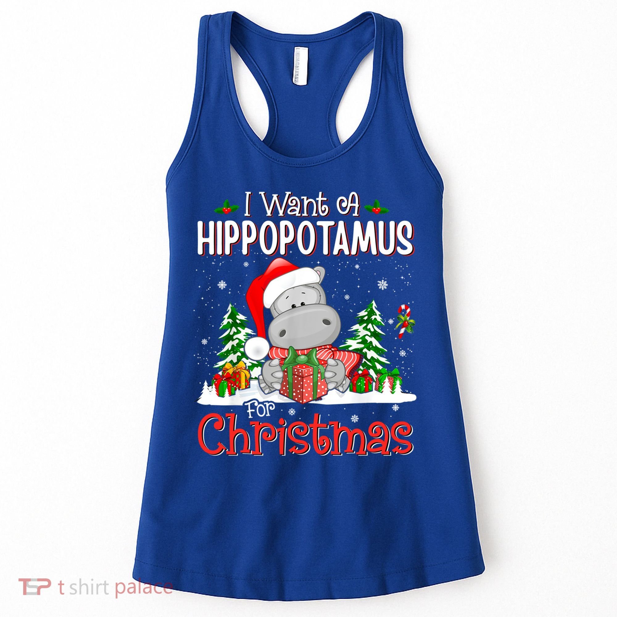 Funny I Want A Hippopotamus For Christmas Xmas Hippo Cool Gift Women's Tank Top