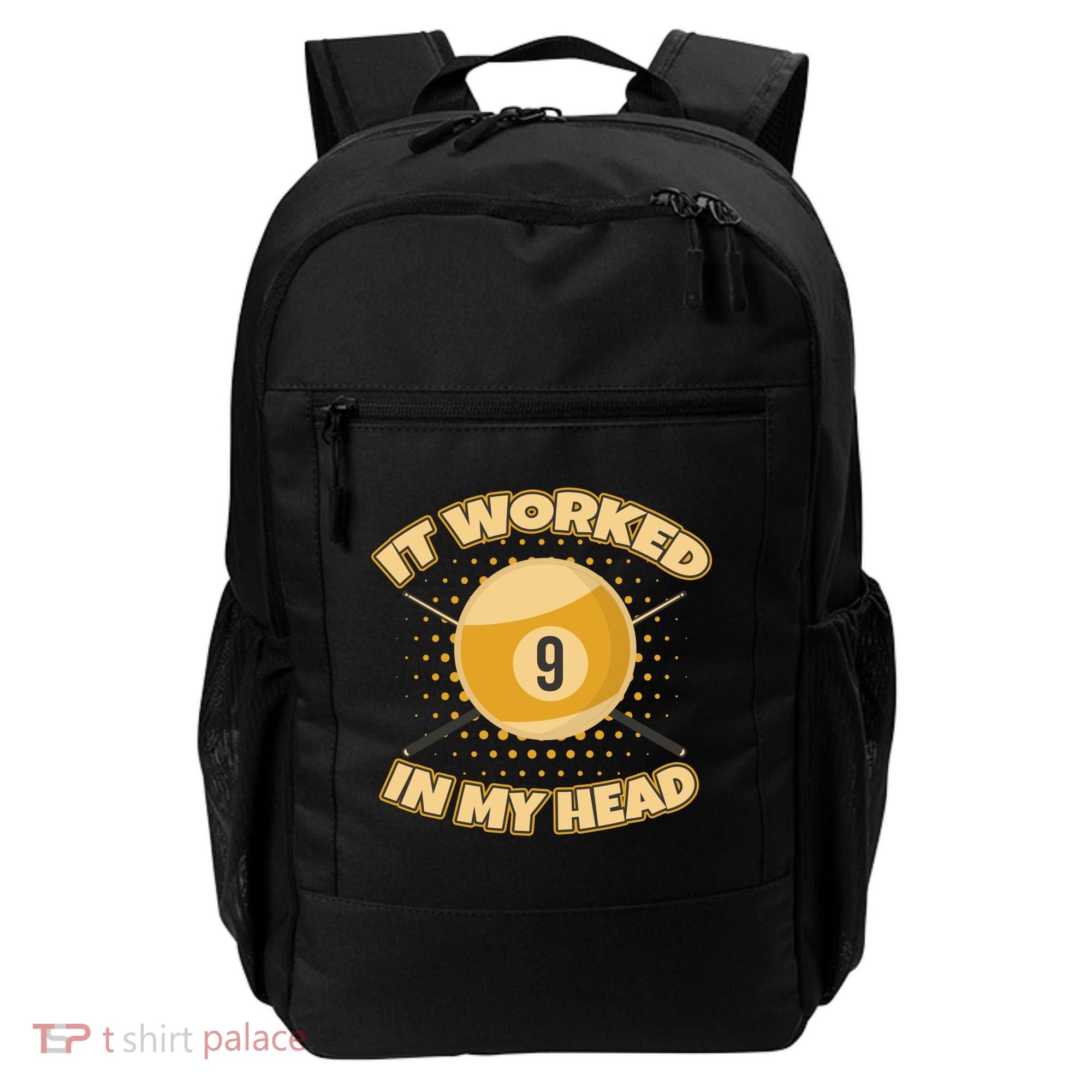 Funny It Worked At My Head Bad Shot 9 Ball Billiards Meaningful Gift Backpack