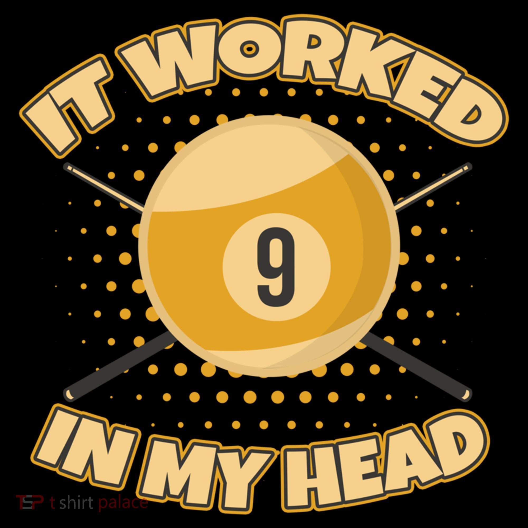 Funny It Worked At My Head Bad Shot 9 Ball Billiards Meaningful Gift Coffee Mug