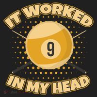 Funny It Worked At My Head Bad Shot 9 Ball Billiards Meaningful Gift Hat thumb 2
