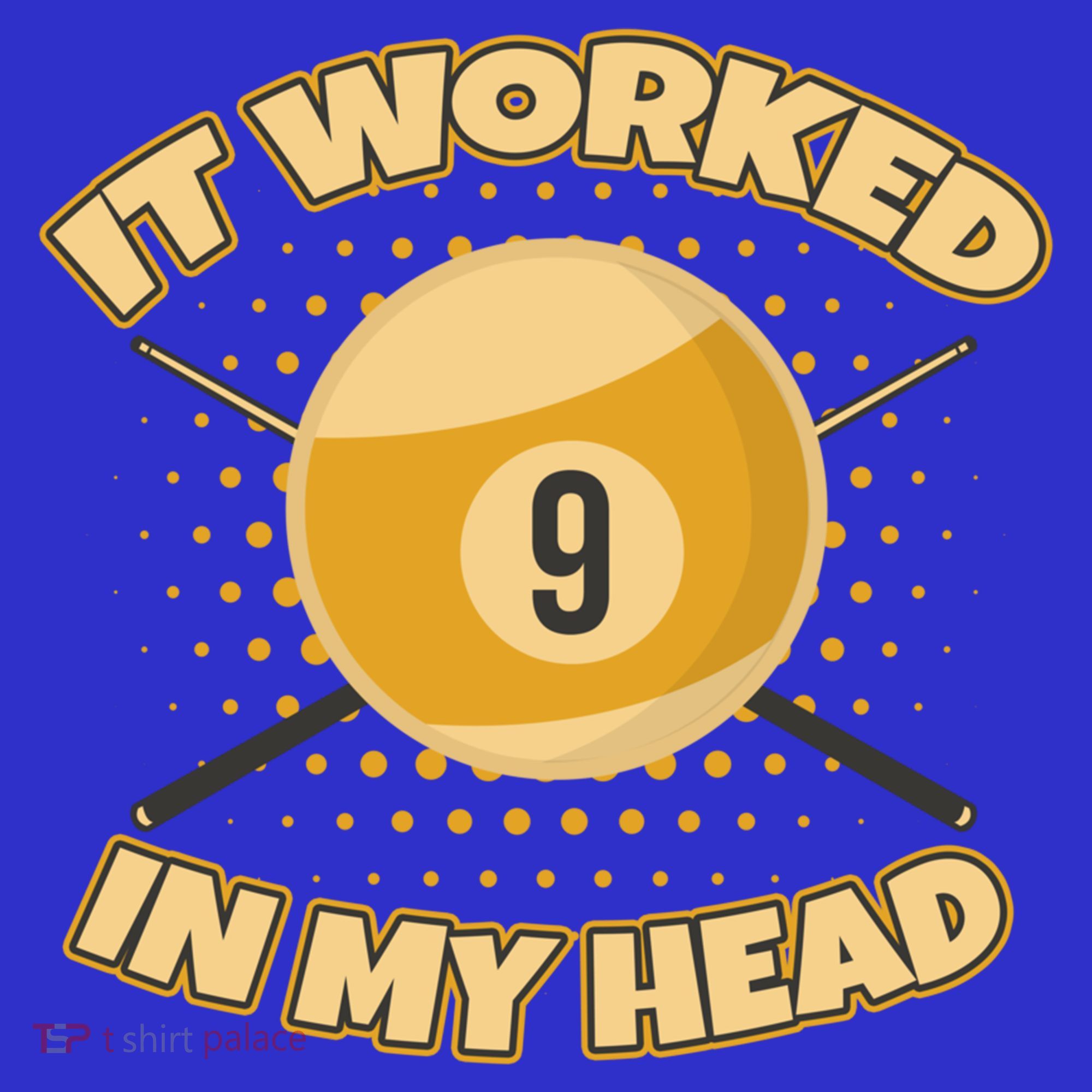 Funny It Worked At My Head Bad Shot 9 Ball Billiards Meaningful Gift Women's Tank Top
