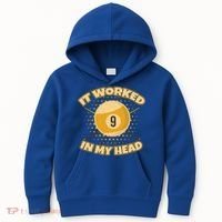 Funny It Worked At My Head Bad Shot 9 Ball Billiards Meaningful Gift Kids Hoodie thumb 0