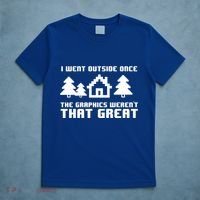 Funny I Went Outside Once The Graphics WerenT That Great Gift T-Shirt thumb 5