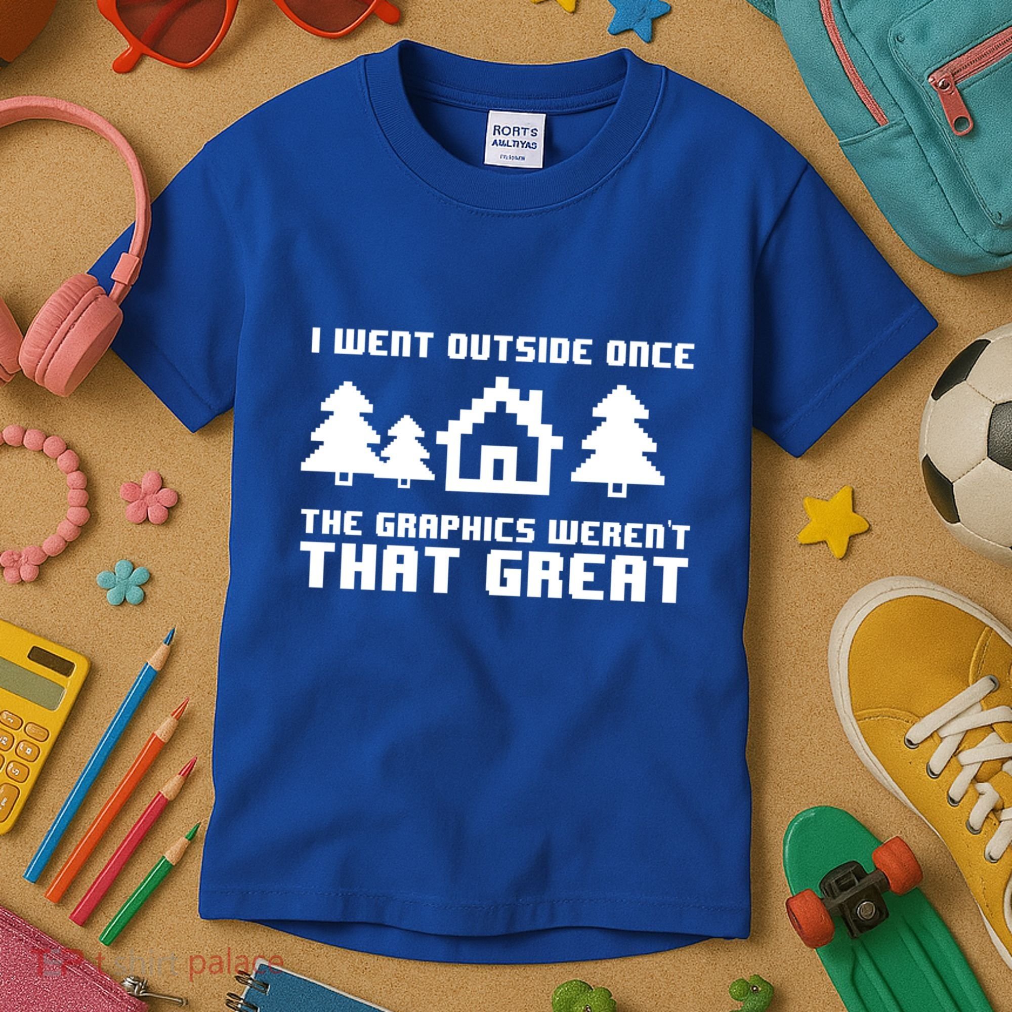 Funny I Went Outside Once The Graphics WerenT That Great Gift Kids T-Shirt