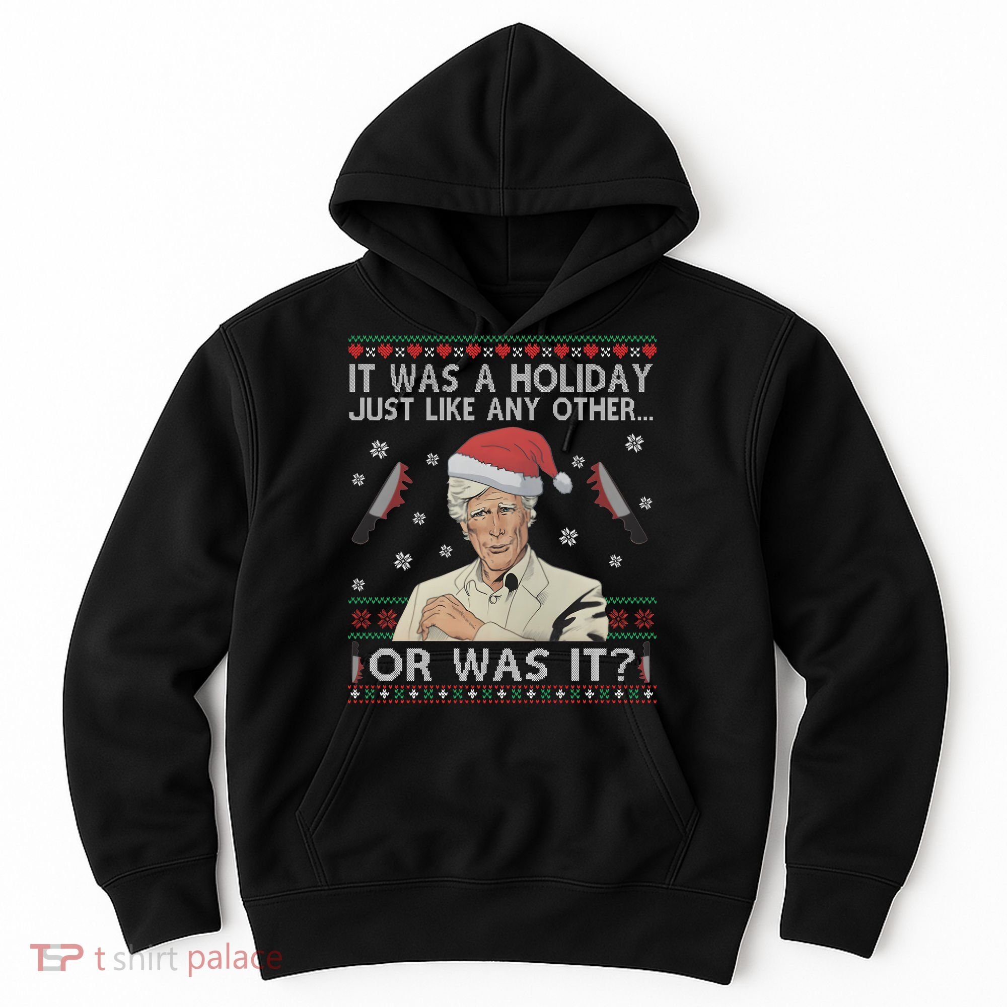 Funny It Was A Holiday Just Like Any Other Or Was It Keith Morrison Hoodie