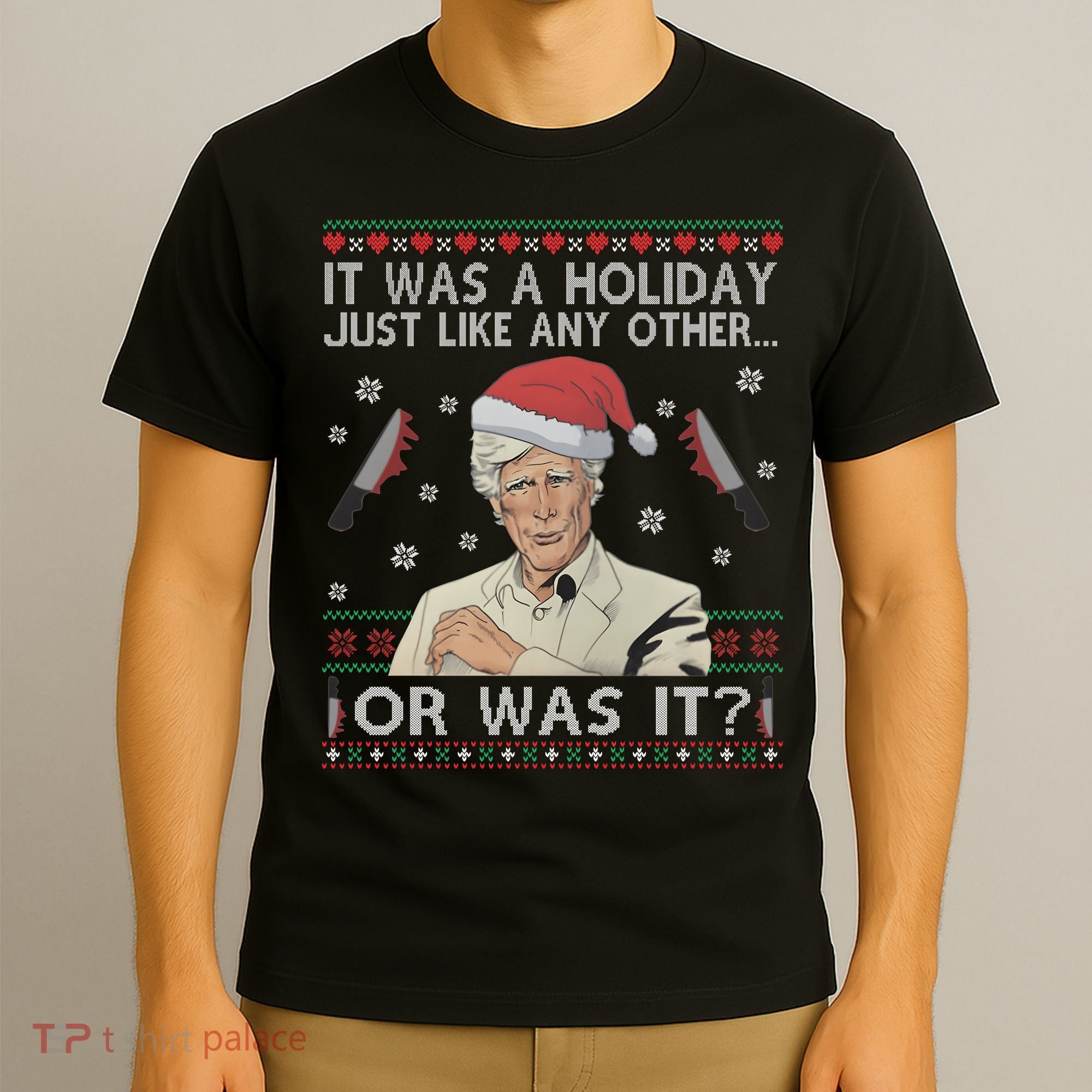 Funny It Was A Holiday Just Like Any Other Or Was It Keith Morrison T-Shirt