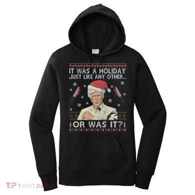 Funny It Was A Holiday Just Like Any Other Or Was It Keith Morrison Women's Hoodie