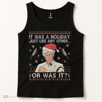 Funny It Was A Holiday Just Like Any Other Or Was It Keith Morrison Tank Top thumb 2