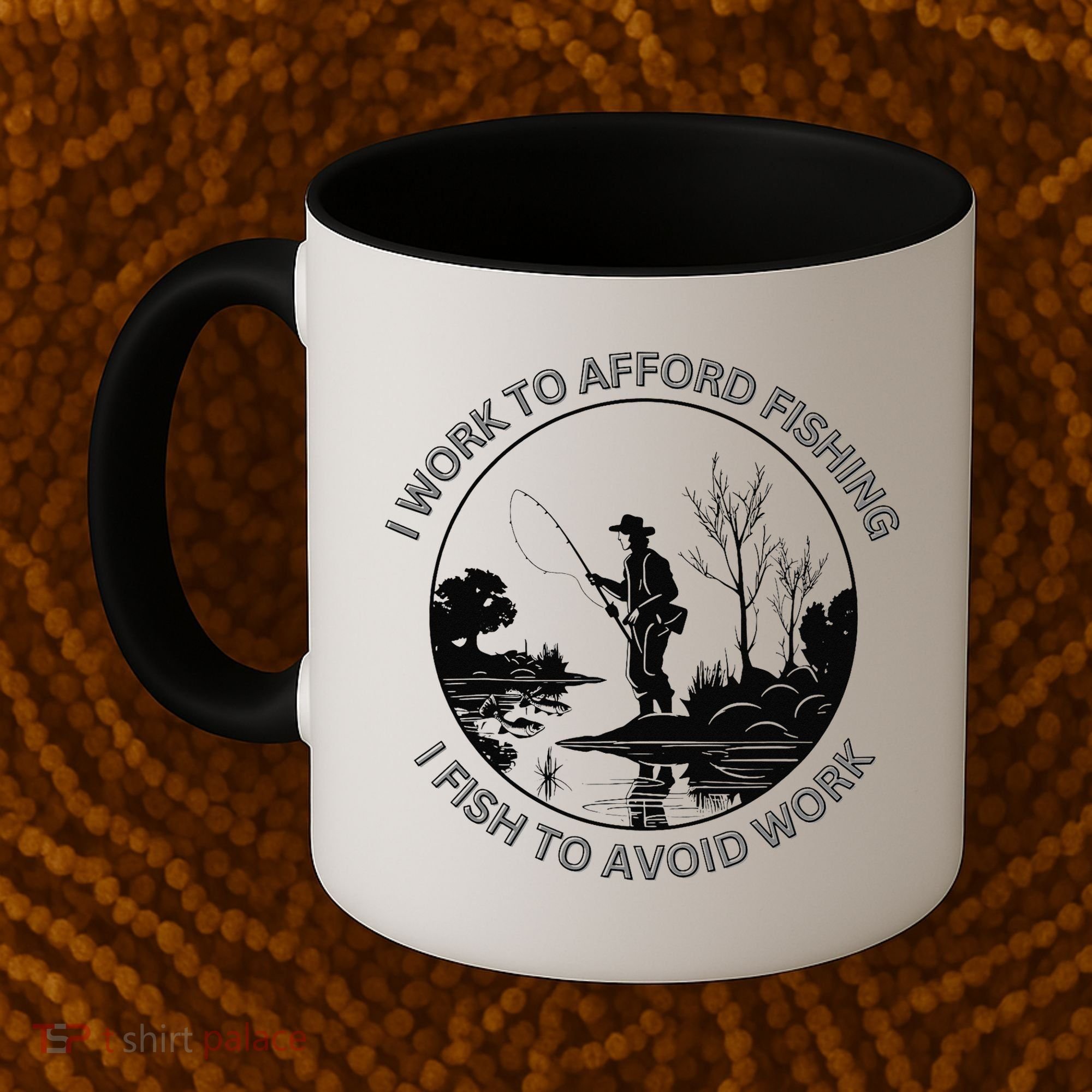 Fisherman I Work To Afford Fishing I Fish To Avoid Work Coffee Mug