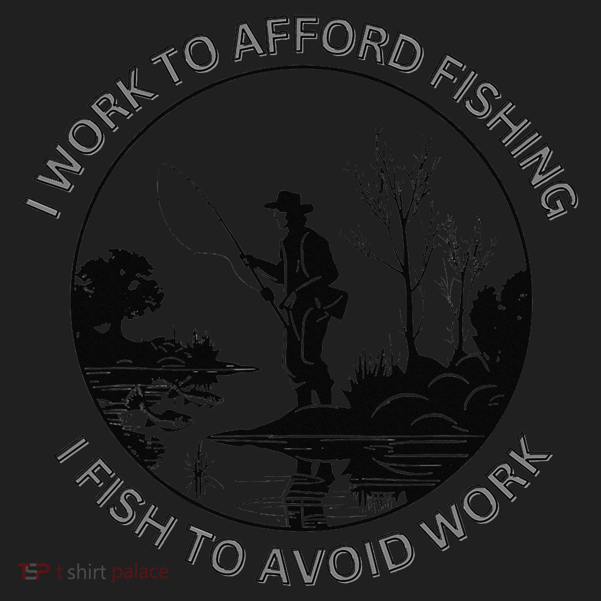 Fisherman I Work To Afford Fishing I Fish To Avoid Work Golf Towel
