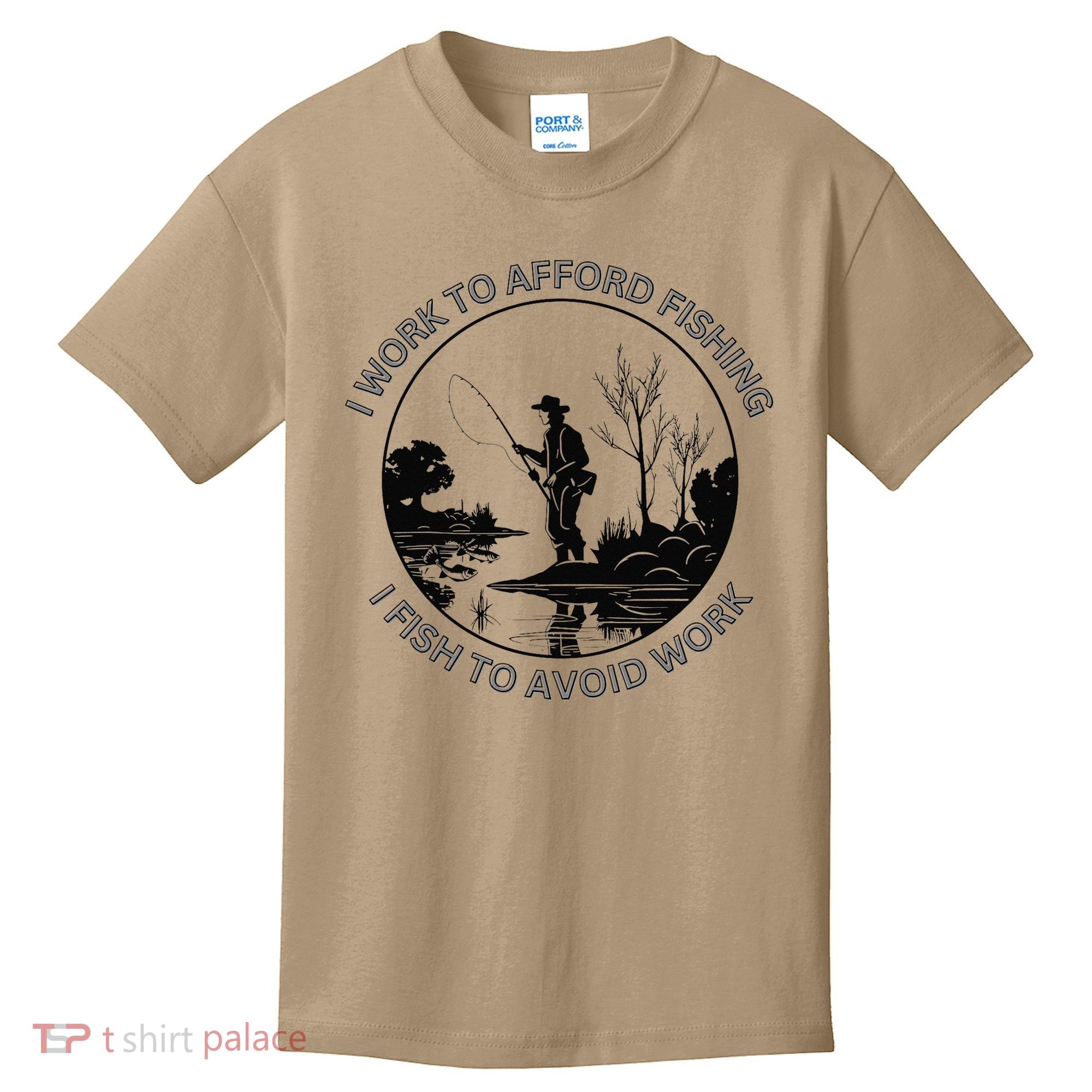 Fisherman I Work To Afford Fishing I Fish To Avoid Work Kids T-Shirt
