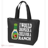 Funny I Would Dropkick A Child For Ranch Tote Bag thumb 3