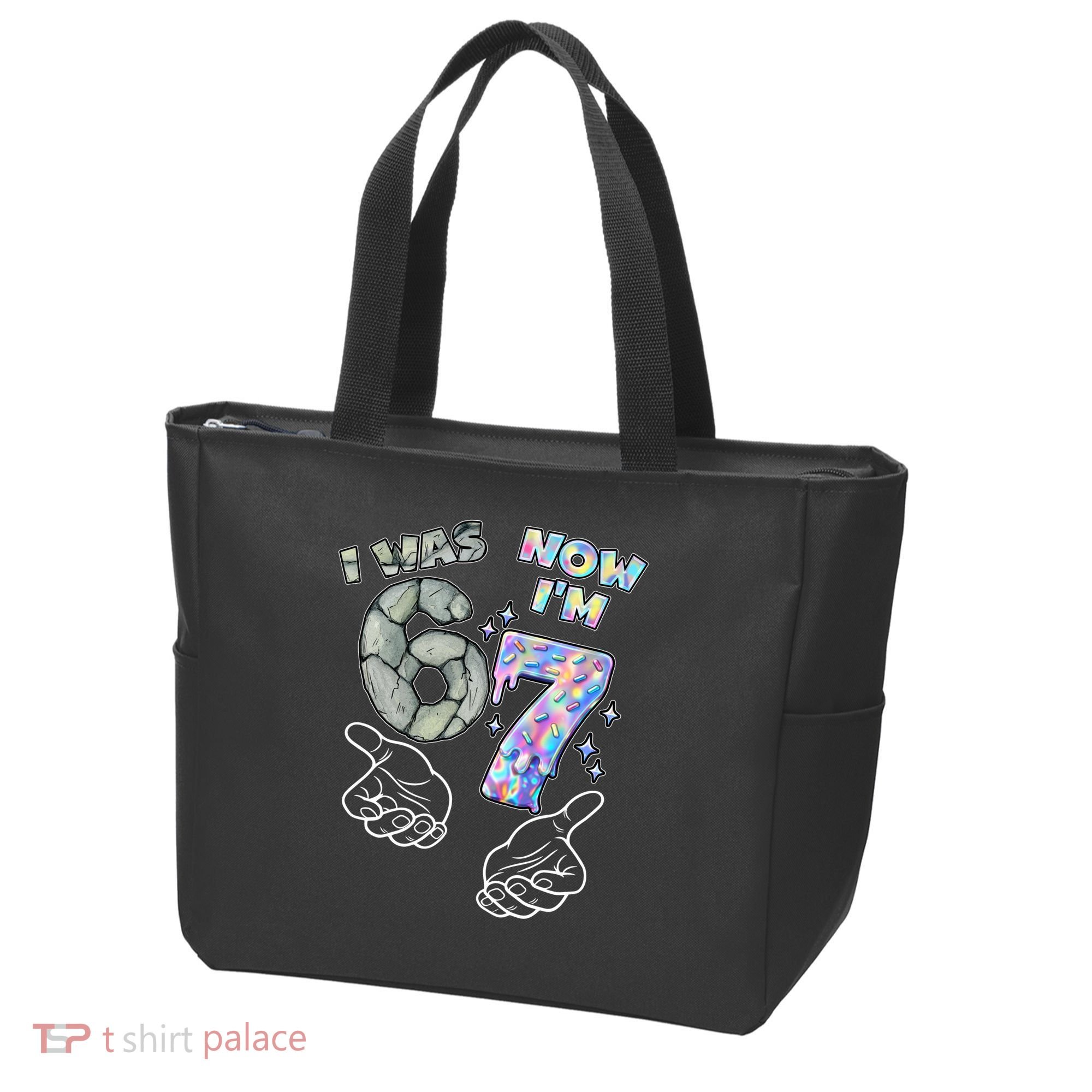 Funny I Was 6 Now I'm 7 Birthday 6 7 Six Seven Meme Tote Bag