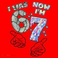 Funny I Was 6 Now I'm 7 Birthday 6 7 Six Seven Meme Santa Hat thumb 1