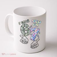 Funny I Was 6 Now I'm 7 Birthday 6 7 Six Seven Meme Coffee Mug thumb 0
