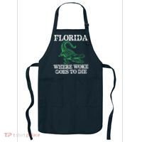 Florida Is Where Woke Goes To Die Crocodile Alligator Apron thumb 0