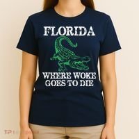 Florida Is Where Woke Goes To Die Crocodile Alligator T-Shirt thumb 4