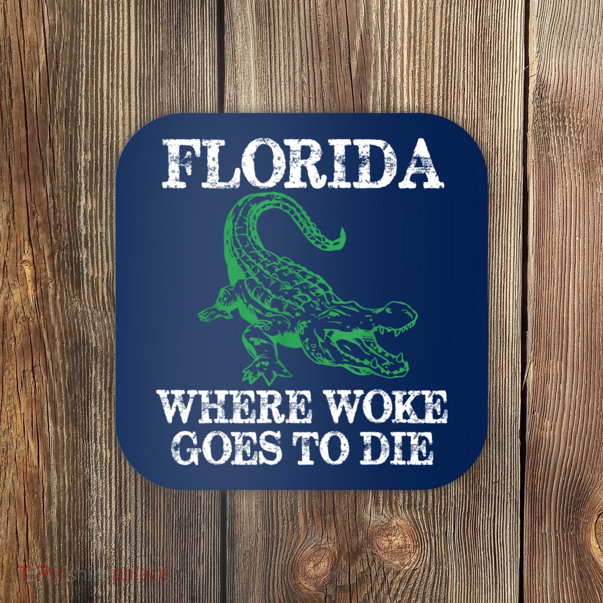 Florida Is Where Woke Goes To Die Crocodile Alligator Coaster