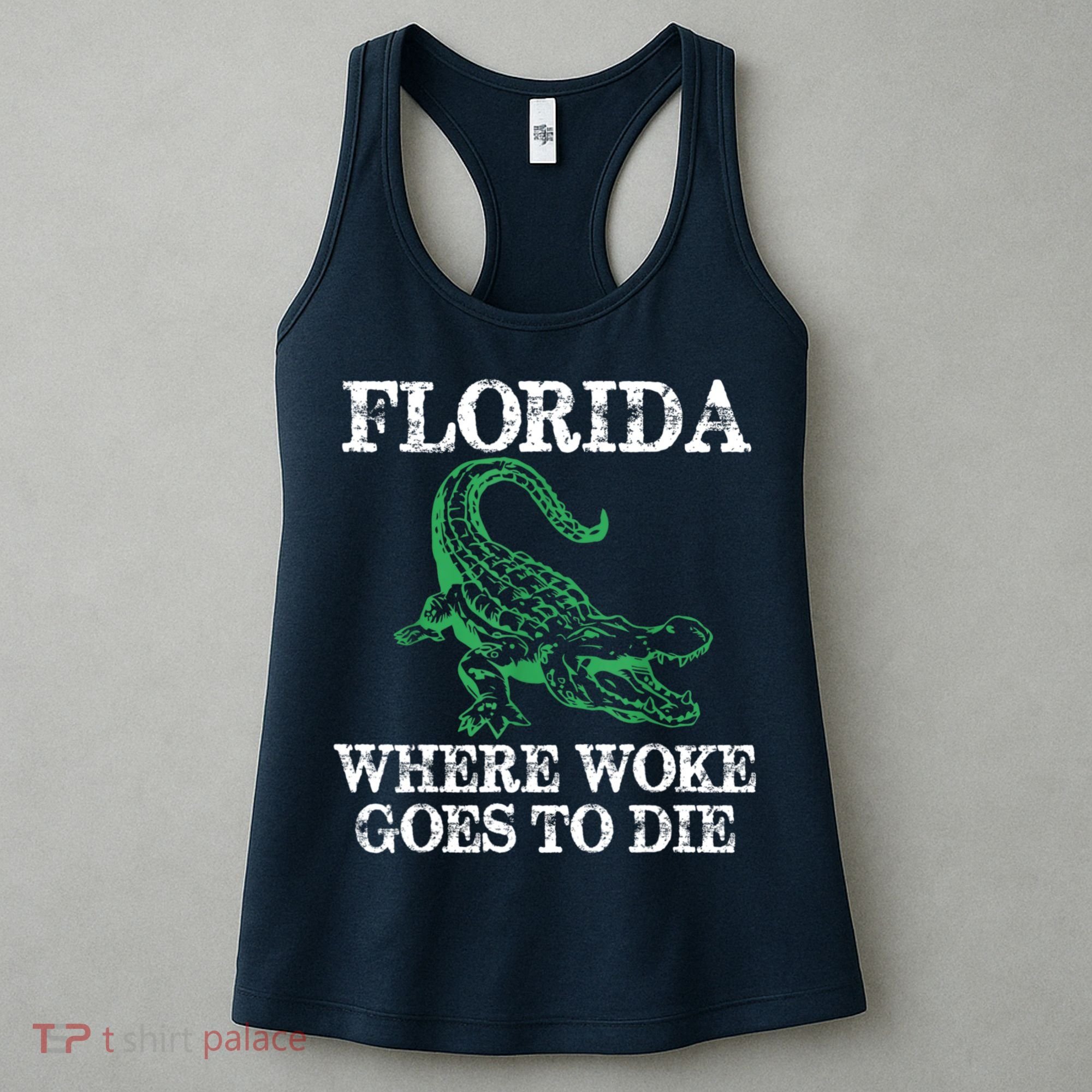 Florida Is Where Woke Goes To Die Crocodile Alligator Women's Tank Top