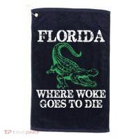 Florida Is Where Woke Goes To Die Crocodile Alligator Golf Towel thumb 0