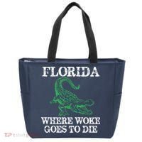 Florida Is Where Woke Goes To Die Crocodile Alligator Tote Bag thumb 0