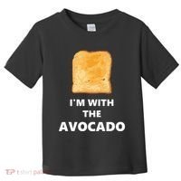 Fun Im With The Avocado Toast Halloween Costume Toddler T-Shirt thumb 0