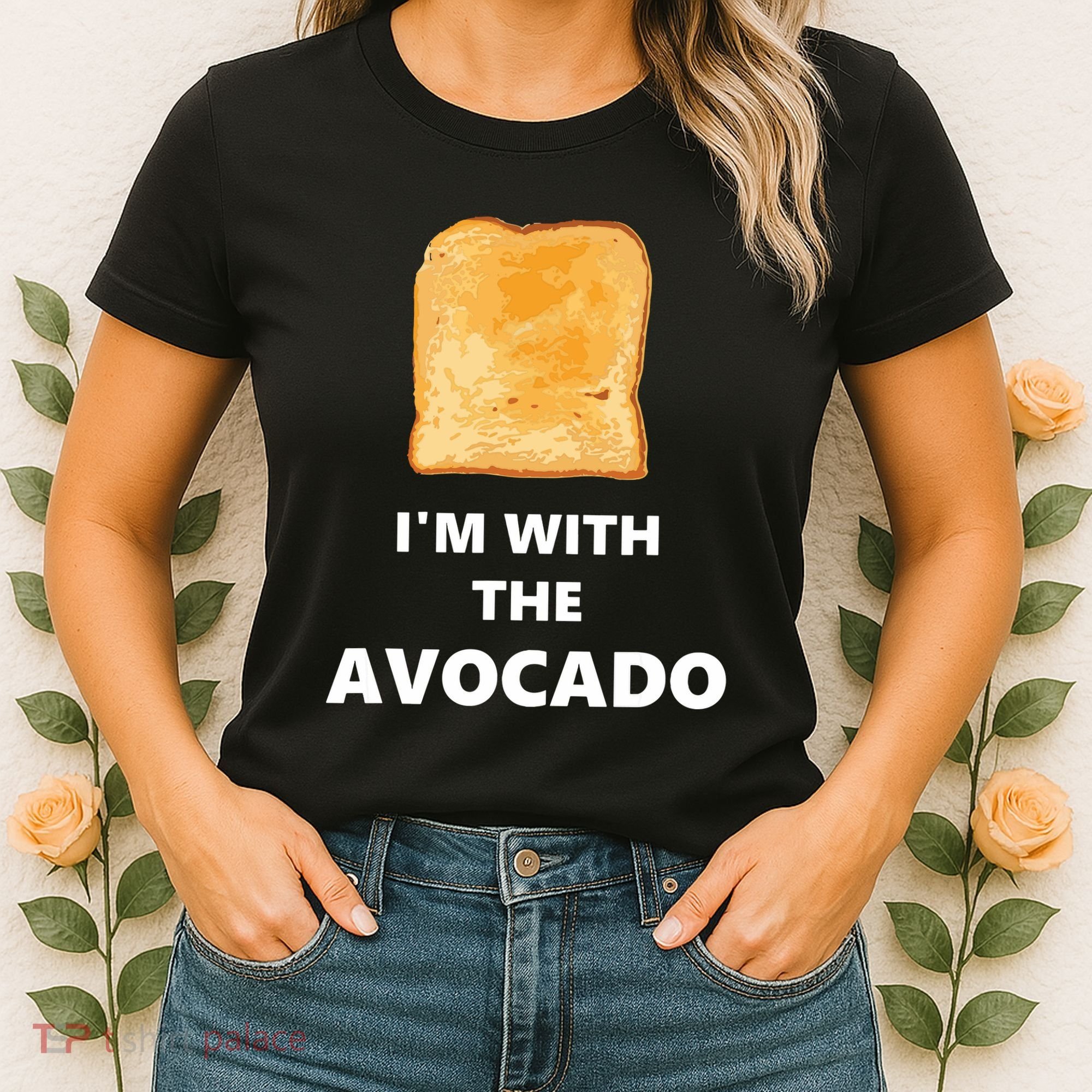Fun Im With The Avocado Toast Halloween Costume Women's T-Shirt