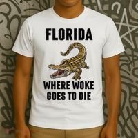 Florida Is Where Woke Goes To Die Funny Shirt T-Shirt thumb 3