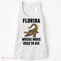 Florida Is Where Woke Goes To Die Funny Shirt Women's Tank Top thumb 0