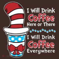 Funny I Will Drink Coffee Here Or There Everywhere Coaster thumb 2