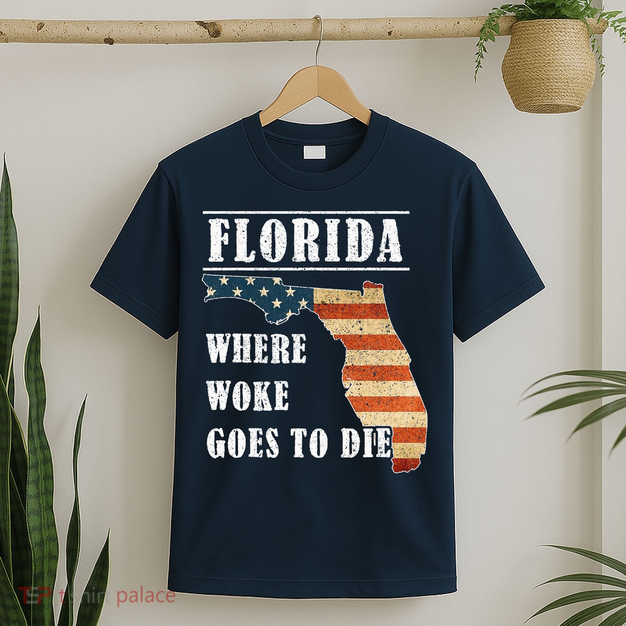 Florida Is Where Woke Goes To Die DeSantis Florida USA Flag T-Shirt