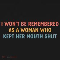 Feminist I Wont Be Remembered As A Woman Who Kept Her Mouth Shut Women's Hoodie thumb 2