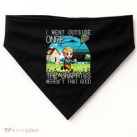 Funny I Went Outside Once The Graphics WerenT That Good USA-Made Doggie Bandana thumb 0