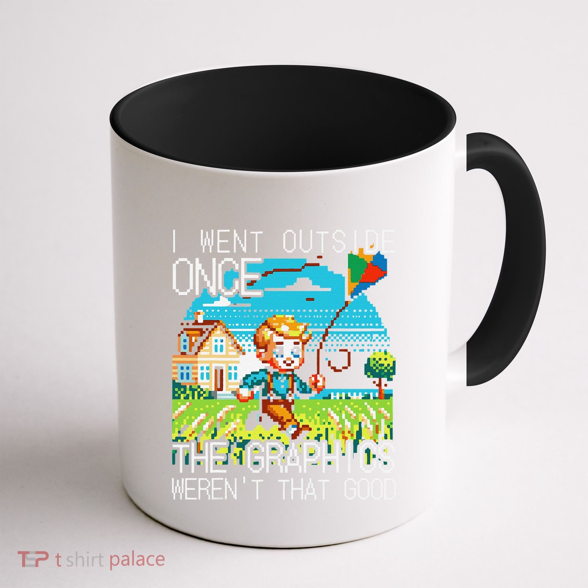 Funny I Went Outside Once The Graphics WerenT That Good Coffee Mug