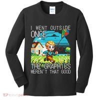 Funny I Went Outside Once The Graphics WerenT That Good Kids Long Sleeve Shirt thumb 0