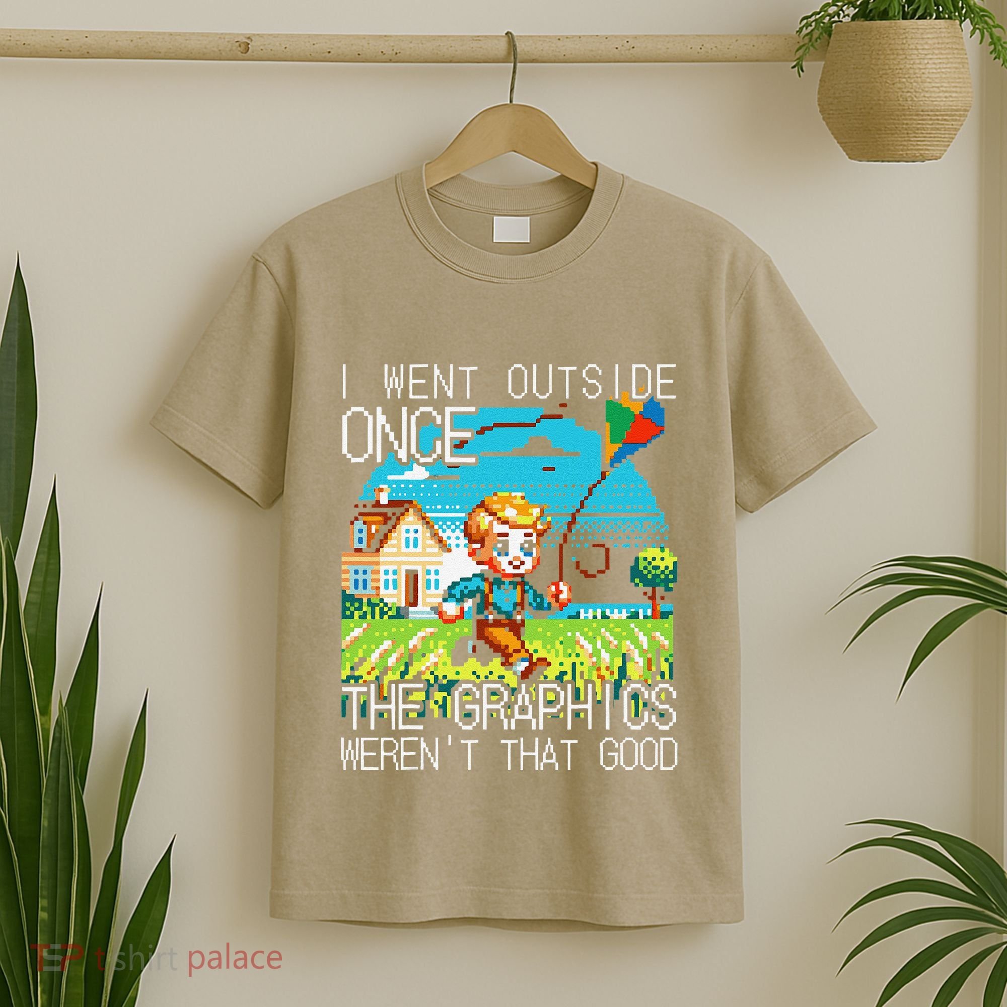 Funny I Went Outside Once The Graphics WerenT That Good T-Shirt