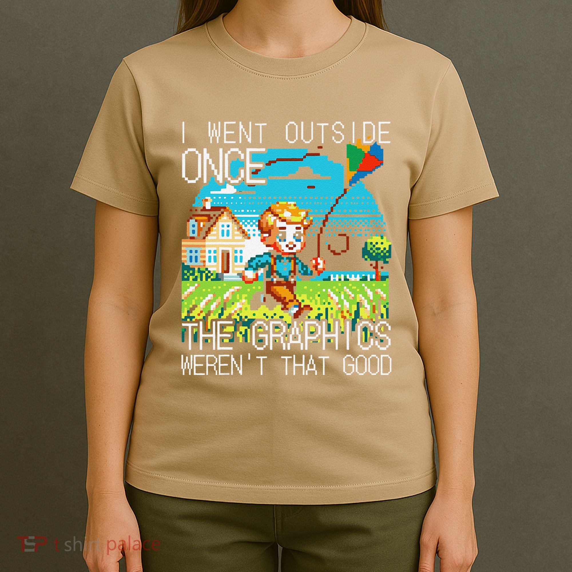 Funny I Went Outside Once The Graphics WerenT That Good T-Shirt