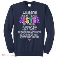 Funny I Would Fight A Bear For You Sister Sweatshirt thumb 0