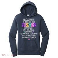 Funny I Would Fight A Bear For You Sister Women's Hoodie thumb 0