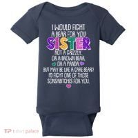 Funny I Would Fight A Bear For You Sister Baby Bodysuit thumb 0