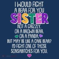 Funny I Would Fight A Bear For You Sister Baby Bodysuit thumb 2