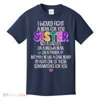 Funny I Would Fight A Bear For You Sister Kids T-Shirt thumb 0