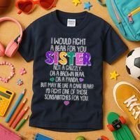 Funny I Would Fight A Bear For You Sister Kids T-Shirt thumb 3