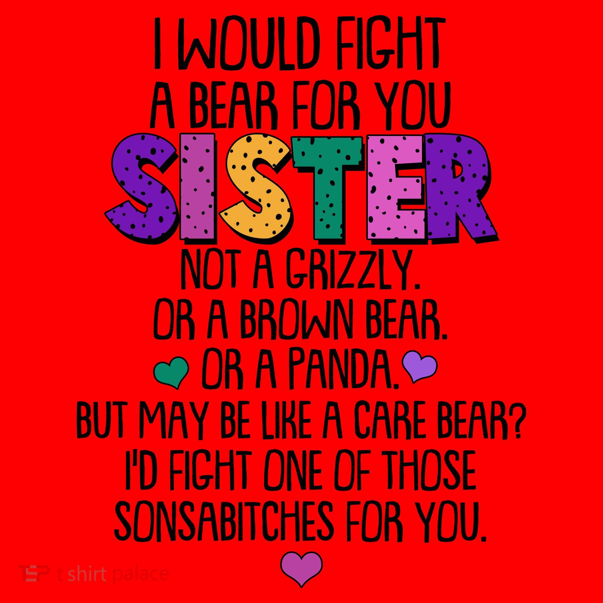 Funny I Would Fight A Bear For You Sister Santa Hat